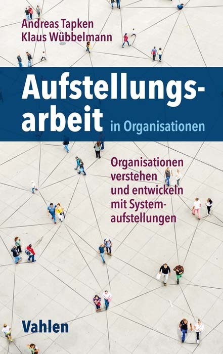 Aufstellungsarbeit in Organisationen - Bild 1