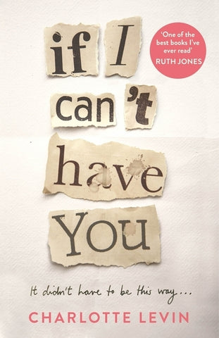 If I Can't Have You - Bild 1