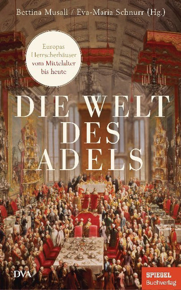 Die Welt des Adels - Bild 1