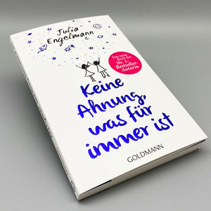 Keine Ahnung, was für immer ist - Bild 2