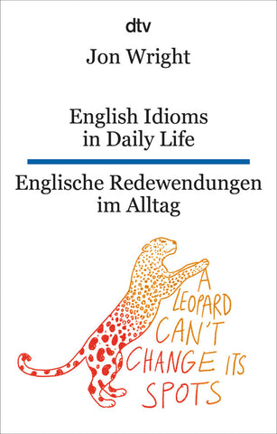 English Idioms in Daily Life Englische Redewendungen im Alltag - Bild 1