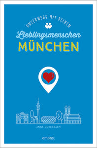München. Unterwegs mit deinen Lieblingsmenschen - Bild 1