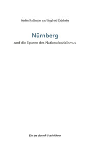 Nürnberg und die Spuren des Nationalsozialismus - Bild 2