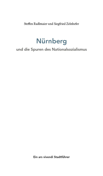 Nürnberg und die Spuren des Nationalsozialismus - Bild 2