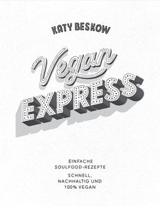 Vegan Express - Schneller gekocht als geliefert - Bild 2