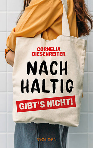 Nachhaltig gibt's nicht! - Bild 1