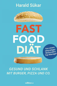 Fast Food Diät - Bild 1