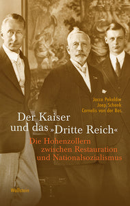 Der Kaiser und das »Dritte Reich« - Bild 1