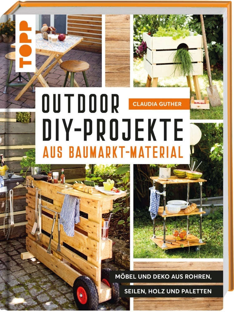Outdoor-DIY-Projekte aus Baumarktmaterial - Bild 1