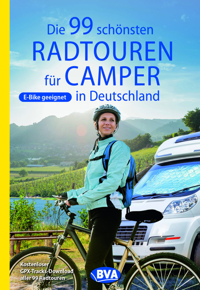 Die 99 schönsten Radtouren für Camper in Deutschland - Bild 1