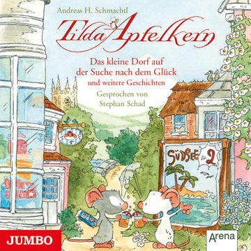 Tilda Apfelkern - Das kleine Dorf auf der Suche nach dem Glück und weitere Geschichten - Bild 1