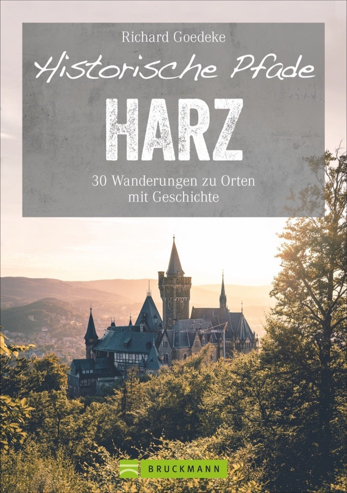 Historische Pfade Harz - Bild 1