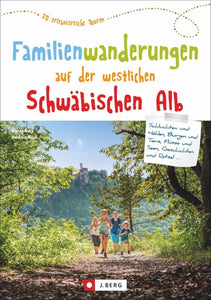 Familienwanderungen auf der westlichen Schwäbischen Alb - Bild 1