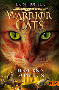 Warrior Cats - Das gebrochene Gesetz. Finsternis im Inneren - Bild 1
