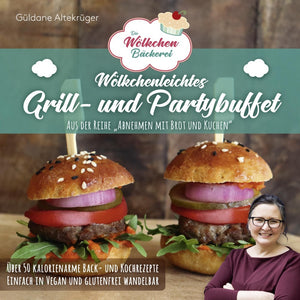 Die Wölkchenbäckerei: Wölkchenleichtes Grill- und Partybuffet - Bild 1