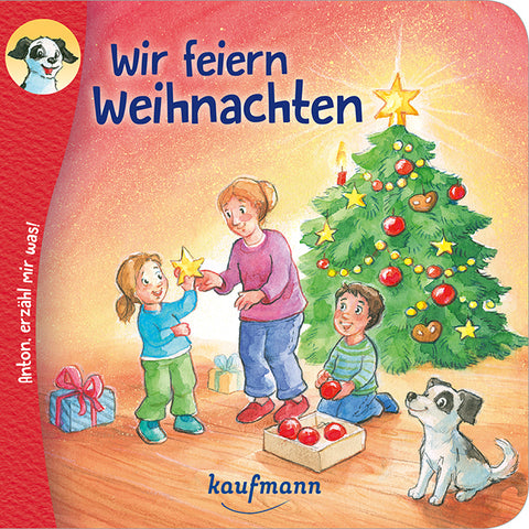 Anton, erzähl mir was! Wir feiern Weihnachten - Bild 1