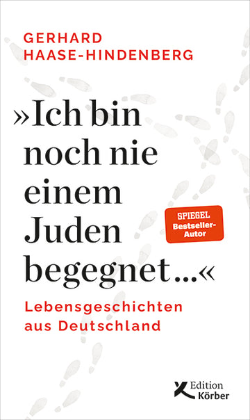 "Ich bin noch nie einem Juden begegnet ..." - Bild 1