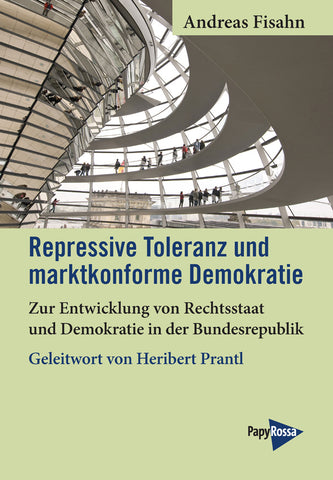 Repressive Toleranz und marktkonforme Demokratie - Bild 1