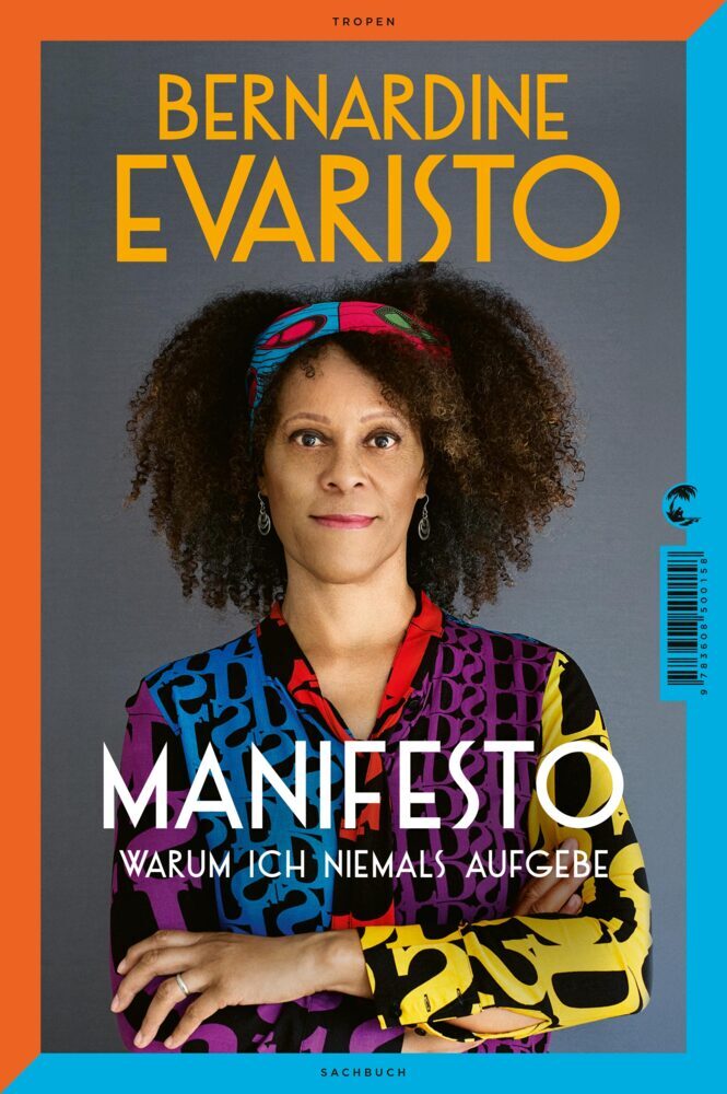 Manifesto. Warum ich niemals aufgebe. Ein inspirierendes Buch über den Lebensweg der ersten Schwarzen Booker-Prize-Gewinnerin und Bestseller-Autorin von »Mädchen, Frau etc.« - Bild 1