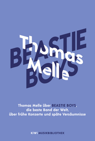 Thomas Melle über Beastie Boys, die beste Band der Welt, über frühe Konzerte und späte Versäumnisse - Bild 1