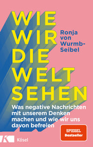 Wie wir die Welt sehen - Bild 1