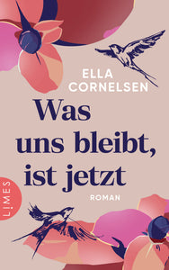 Was uns bleibt, ist jetzt - Bild 1