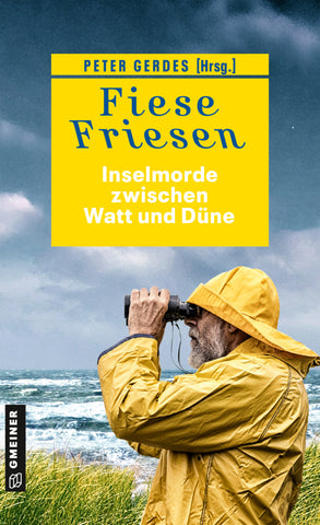 Fiese Friesen - Inselmorde zwischen Watt und Düne - Bild 1