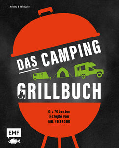 Das Camping-Grillbuch - Die 70 besten Rezepte von @mr.nicefood - Bild 1