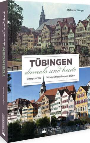 Tübingen damals und heute - Bild 1