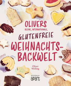 Olivers kleine, internationale, glutenfreie Weihnachtsbackwelt - Bild 1