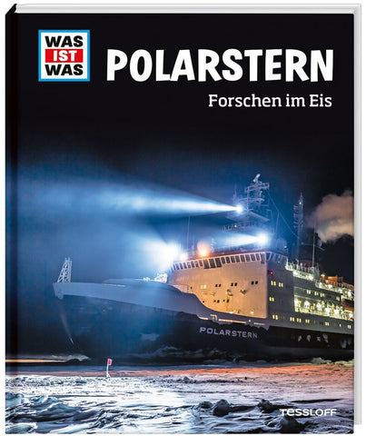 WAS IST WAS Polarstern. Forschen im Eis - Bild 1