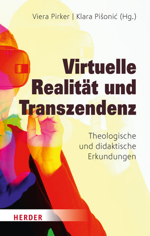 Virtuelle Realität und Transzendenz - Bild 1