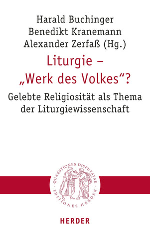 Liturgie - "Werk des Volkes"? - Bild 1