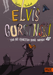 Elvis Gursinski und der Grabstein ohne Namen - Bild 1