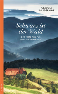 Schwarz ist der Wald - Bild 1