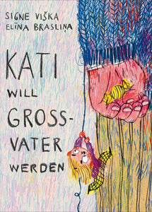 Kati will Großvater werden - Bild 1