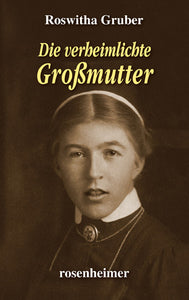 Die verheimlichte Großmutter - Bild 1