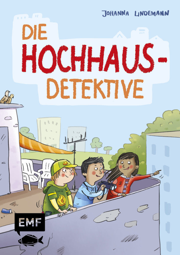 Die Hochhaus-Detektive (Die Hochhaus-Detektive Band 1) - Bild 1