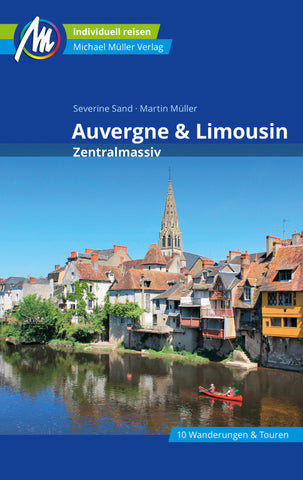 Auvergne & Limousin - Zentralmassiv Reiseführer Michael Müller Verlag - Bild 1