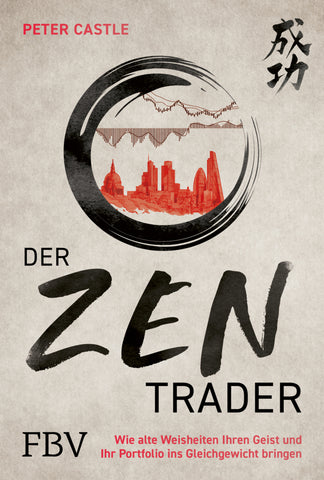 Der Zen-Trader - Bild 1