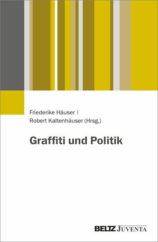 Graffiti und Politik - Bild 1