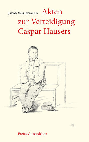 Akten zur Verteidigung Caspar Hausers - Bild 1