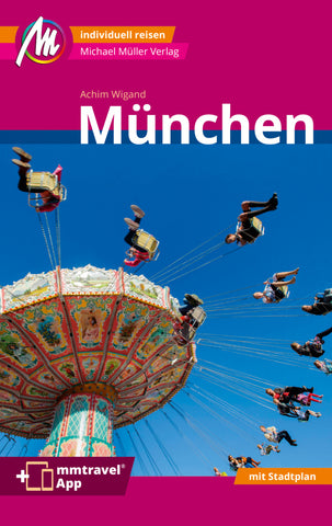 München MM-City Reiseführer Michael Müller Verlag, m. 1 Karte - Bild 1