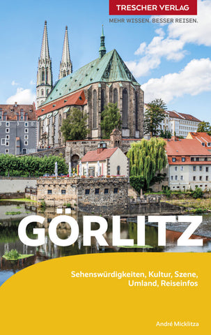 TRESCHER Reiseführer Görlitz - Bild 1